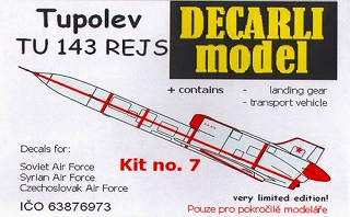 【新製品】[1500537200700] DECARLI model 7)ツポレフ Tu-143 レイス 無人偵察機