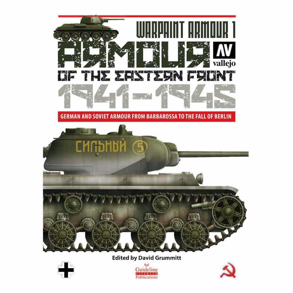 【新製品】ウォーペイントアーマー 1)アーマー・オブ・ザ・イースタン・フロント 1941-1945