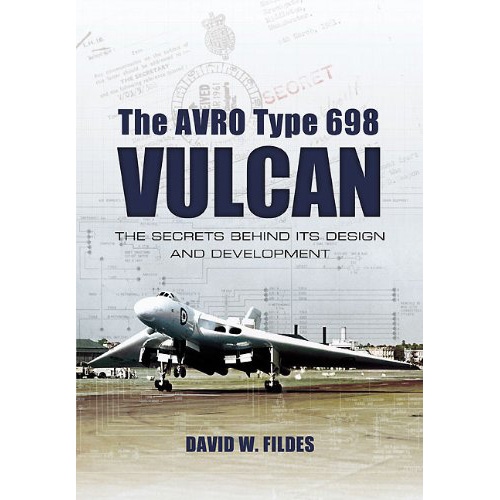 【新製品】The AVRO Type 698 VULCAN DESIGN AND DEVELOPMENT