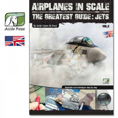 【新製品】AIRPLANES IN SCALE The Greatest Guide：JETS VOL.2