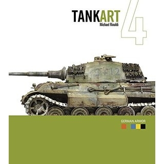 【新製品】リナルディ・スタジオ・プレス)タンクアート Vol.4 ドイツ戦車特集 第2刷（改訂版）