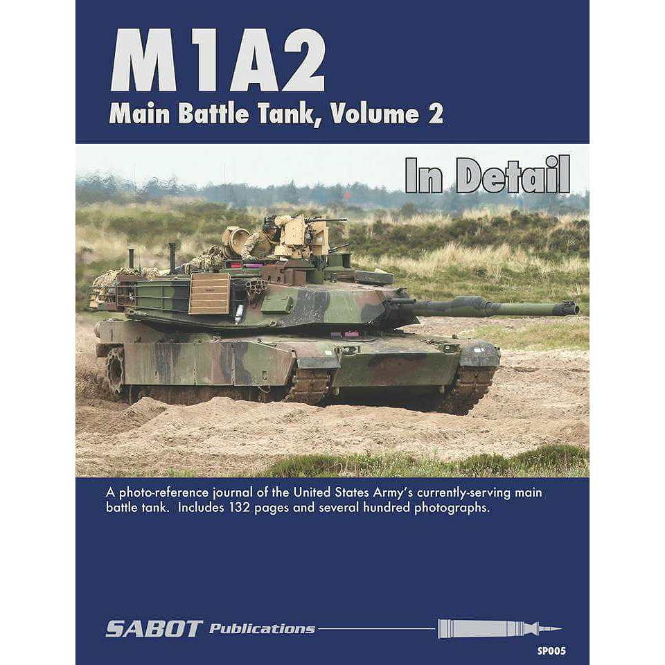 【新製品】SABOT Publications SP005)M1A2 SEP In Detail Vol.2
