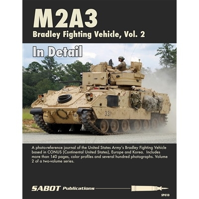 【新製品】SABOT Publications SP010)M2A3 Bradley Fighting Vehicle Vol.2 In Detail