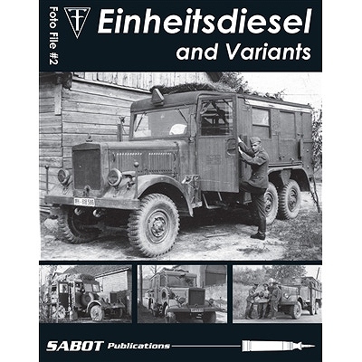 【新製品】SABOT Publications Foto File 2)Einheitsdiesel and Variants