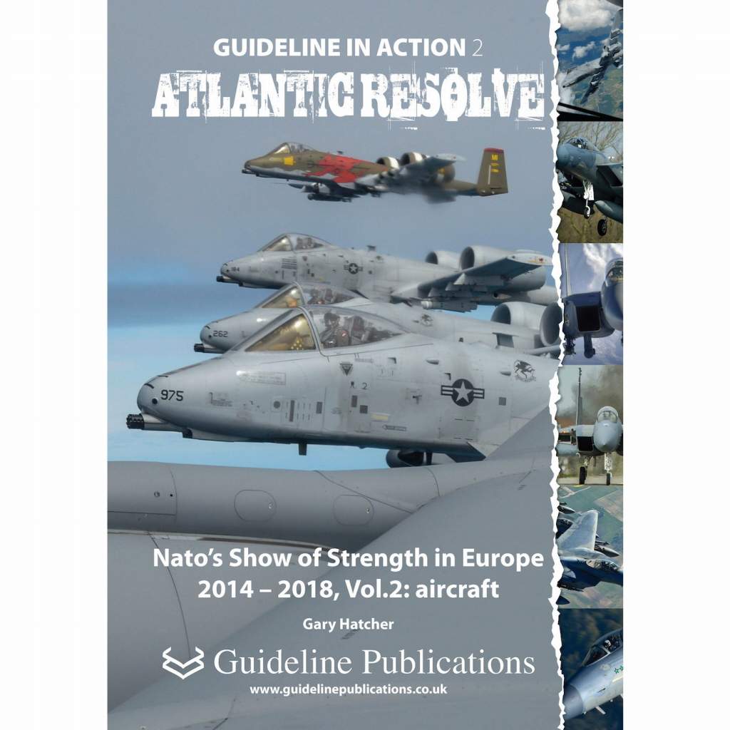 【新製品】Guideline Publications Guideline In Action 1 Atlantic Resolve Nato’s Show of Strength in Europe 2014-2020