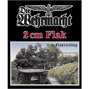 【新製品】[2005699800106] Feist Books FB-001) Die Wehrmacht 2cm Flak & Flakvierling