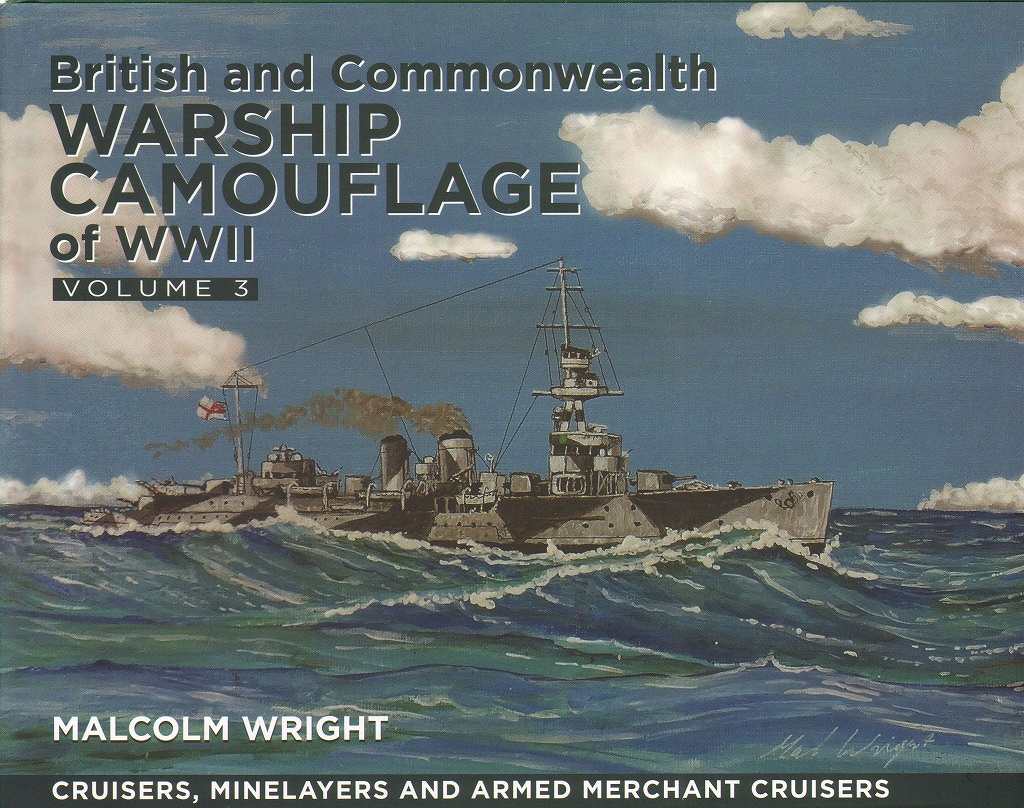 【新製品】British and Commonwealth WARSHIP CAMOUFLAGE of WWII VOLUME 3