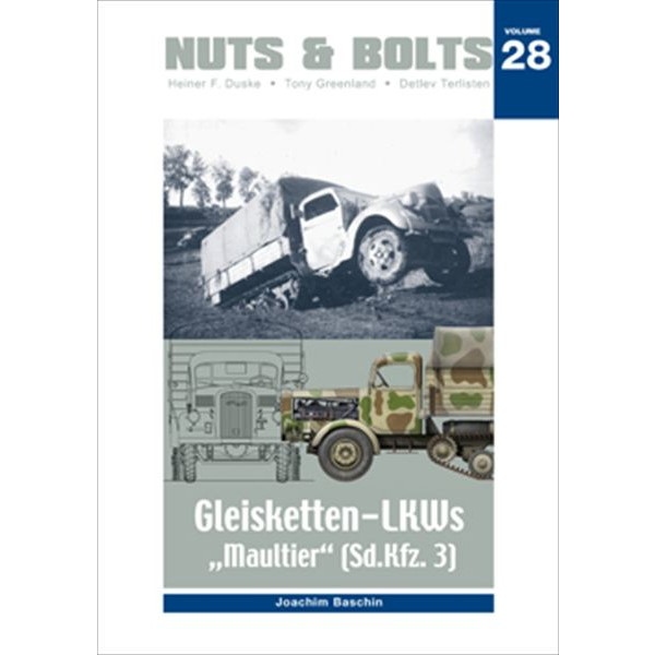 【新製品】[2005780000286] NB28)Gleisketten-LKWs Maultier(Sd.Kfz.3) マウルティア(Sd.Kfz.3)
