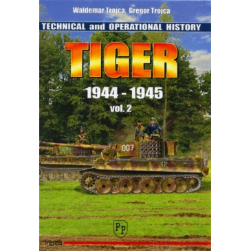 【新製品】[2005999193205] TECHNICAL and OPERATIONAL HISTORY TIGER 1944-1945 vol.2