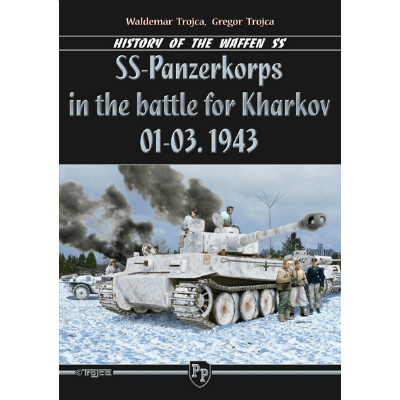 【新製品】SS装甲軍団 ハリコフの戦い 1943年