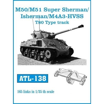 【再入荷】ATL-138 M50/M51 スーパーシャーマン/アイシャーマン/M4A3 HVSS