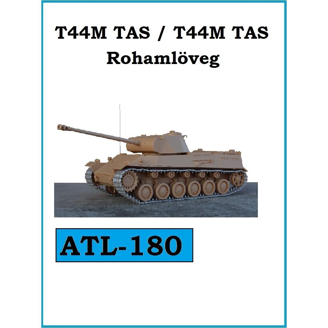 【新製品】ATL-180 ハンガリー 44M/44M突撃砲