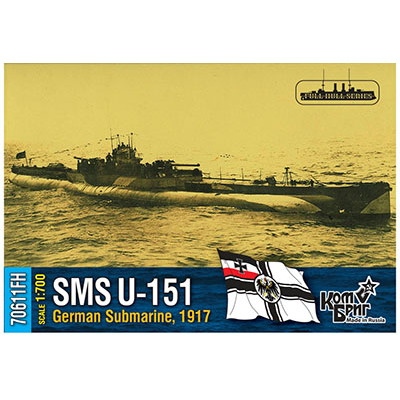 【新製品】70611FH 独海軍 巡洋潜水艦 U151 1917