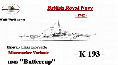 【新製品】[2010657403602] GB-036)掃海艇 K-193 バターカップ Buttercup 1942(フラワー級コルベット)