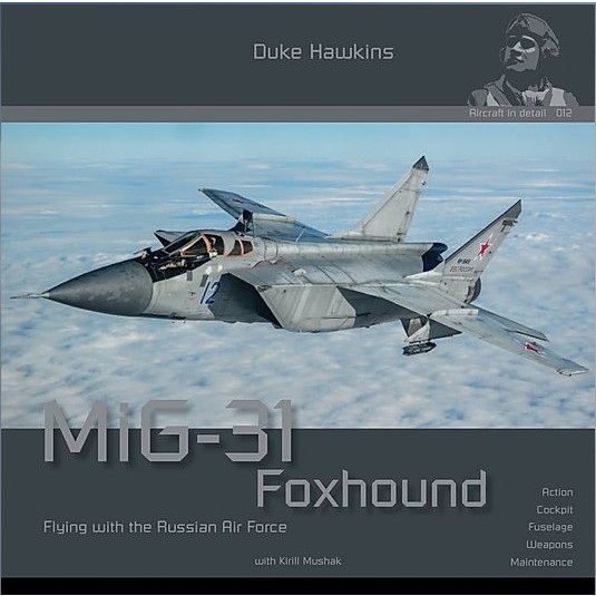 【新製品】エアクラフト・イン・ディテール 012 MiG-31 フォックスハウンド