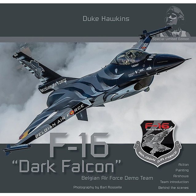 【新製品】SLE001 ベルギー空軍 F-16「ダークファルコン」アクロバット飛行チーム 数量限定写真集