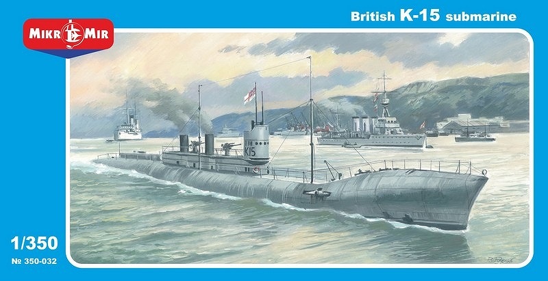 【新製品】350-032)英 K級潜水艦 K-15