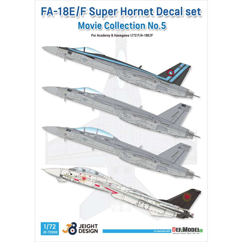 【新製品】JEIGHT DESIGN JD-72006 1/72 【ムービーコレクション No.5 2022年】F/A-18E/F スーパーホーネット & F-14A トムキャット デカールセット 【ネコポス可】