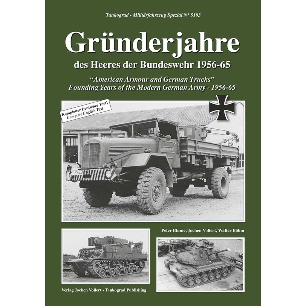 【新製品】5103 アメリカの装甲車両とドイツのトラック 黎明期のドイツ連邦陸軍 1956-1965年