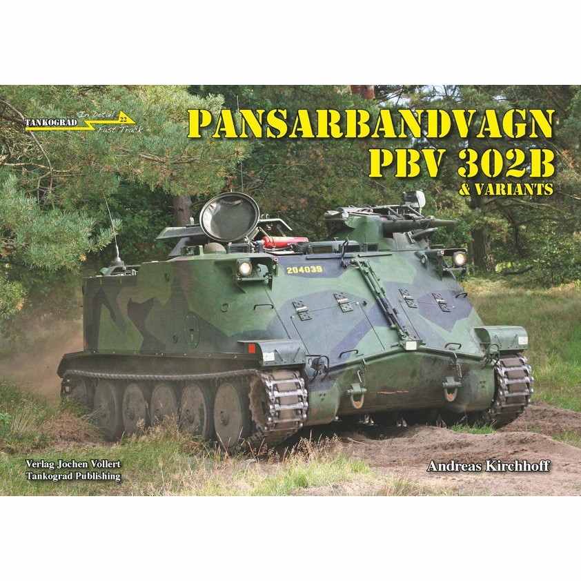 【新製品】TG-FT22 Pbv302B高機動装甲兵員輸送車 スウェーデン版「M113」の全貌