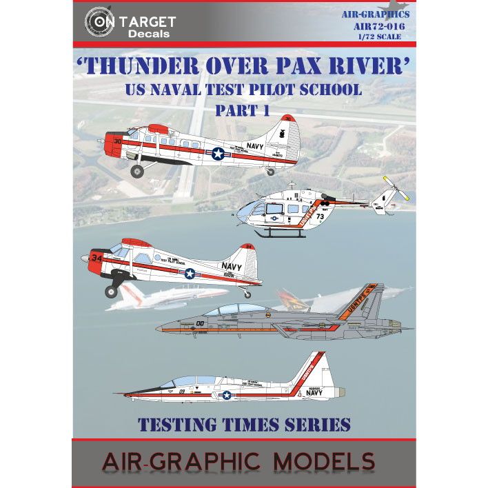 【新製品】AIR72-016 サンダー・オーバー・パックス・リバー アメリカ海軍テストパイロットスクール Pt.1