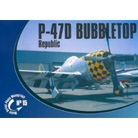 【新製品】[2070980101507] Photo Monograph 15)リパブリック P-47D サンダーボルト バブルトップ
