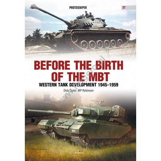 【新製品】PHOTOSNIPER 0027)BEFORE THE BIRTH OF THE MBT WESTERN TANK DEVELOPMENT 1945-1959