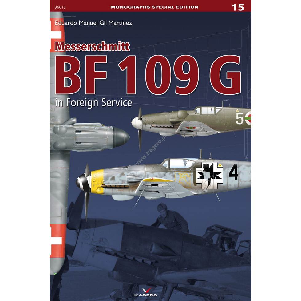 【新製品】MONOGRAPHS SPECIAL EDITION 96015)メッサーシュミット Bf109G 外国使用機
