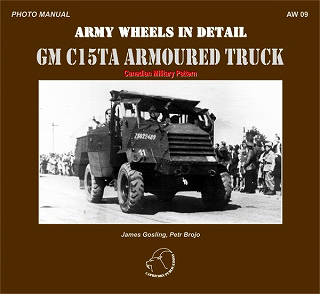 【新製品】[2071070000090] AW09)イギリス連邦軍 GM C15TA 装甲トラック