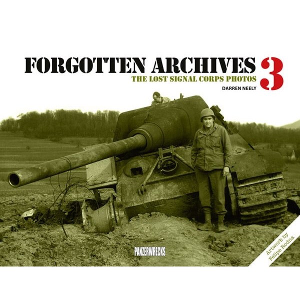 【新製品】FORGOTTEN ARCHIVES 3 THE LOST SIGNAL CORPS PHOTOS