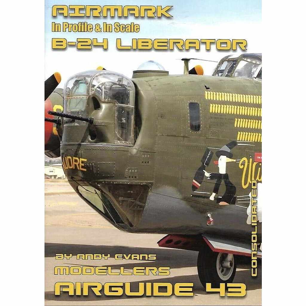 【新製品】AIRMARK AA43 モデラーズエアガイド43 コンソリデーテッド B-24 リベレーター