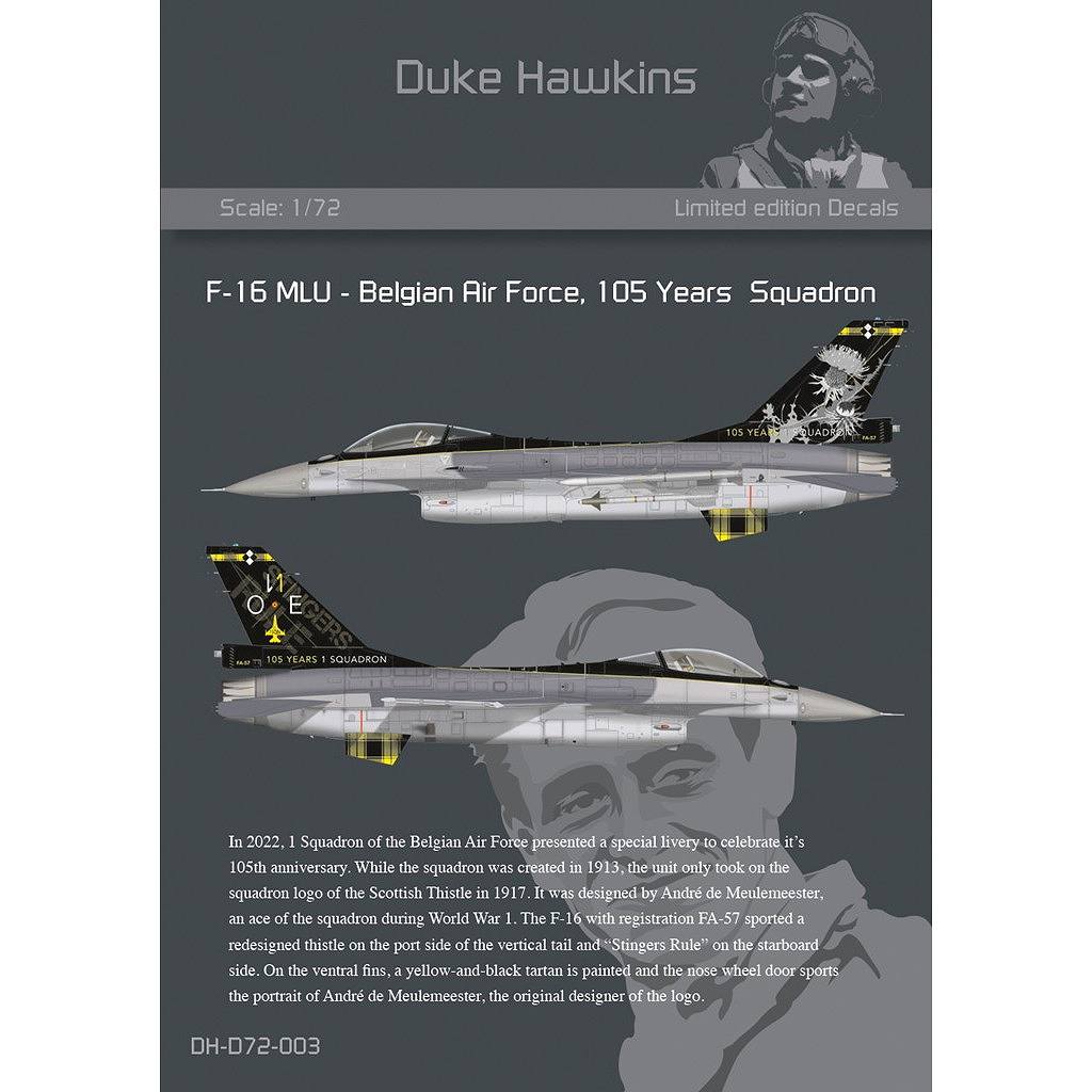 【新製品】Duke Hawkins DH-D72-003 1/72 ベルギー空軍 F-16MLU ファイティングファルコン 第1飛行隊創設105周年