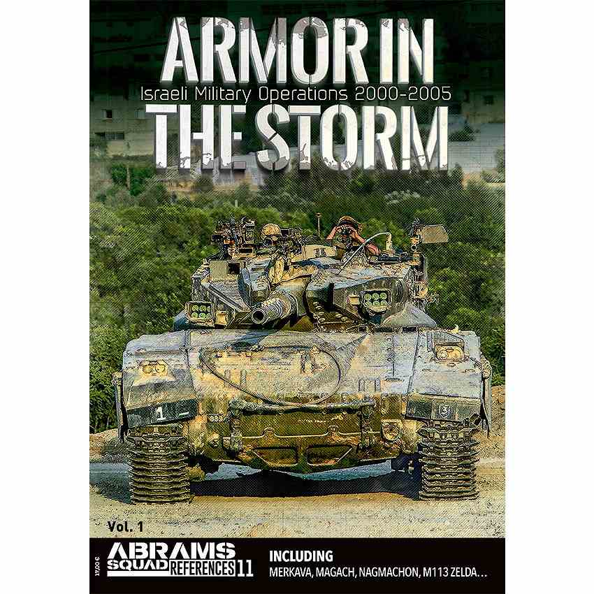 【新製品】ABRAMS SQUAD REFERENCES 11 動乱の戦闘車両Vol.1 イスラエルの軍事作戦2000-2005年