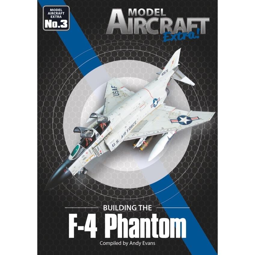 【新製品】MODEL AIRCRAFT EXTRA 3 Building the F-4 Phantom