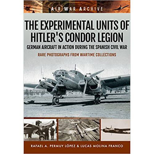 【新製品】THE EXPERIMENTAL UNITS OF HITLER'S CONDOR LEGION