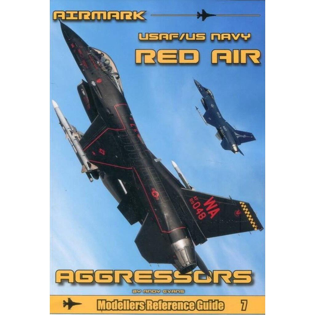 【新製品】AIRMARK AMMRG07 プロフィール&スケールシリーズ 米空軍/米海軍 レッドエアー アグレッサー