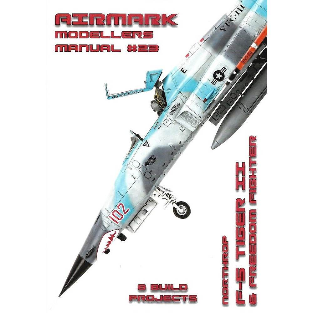 【新製品】AIRMARK AMM23 ノースロップ F-5 タイガーII & フリーダムファイター