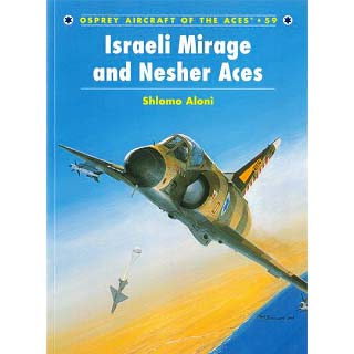 【新製品】[9781841766539] AIRCRAFT OF THE ACES 59)イスラエル ミラージュ&ネッシャー エース