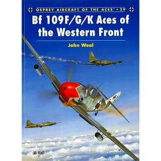 【新製品】[9781845329051] AIRCRAFT OF THE ACES  29)メッサーシュミット Bf109F/G/K 西部戦線エース