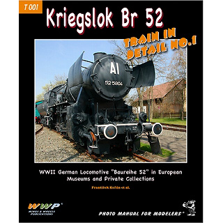 【新製品】[9788086416977] TRAIN IN DETAIL T001)BR-52 蒸気機関車