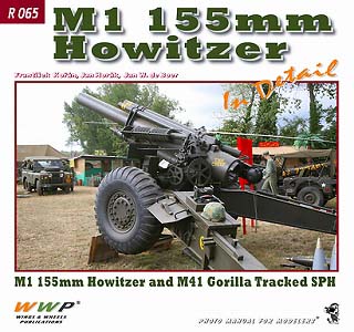 【新製品】[9788087509050] R065)M1 155mm榴弾砲とM41 HMC ゴリラ 自走榴弾砲