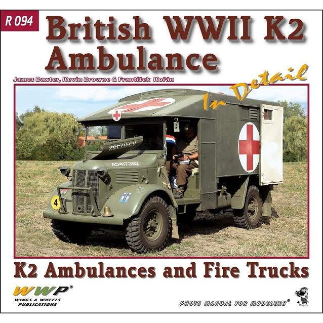 【新製品】R094 WWII イギリス陸軍 オースチンK2 救急車&消防車写真集