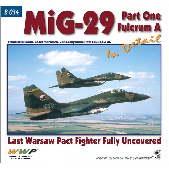 【新製品】B034 MiG-29 ファルクラムA イン・ディテールパート1 