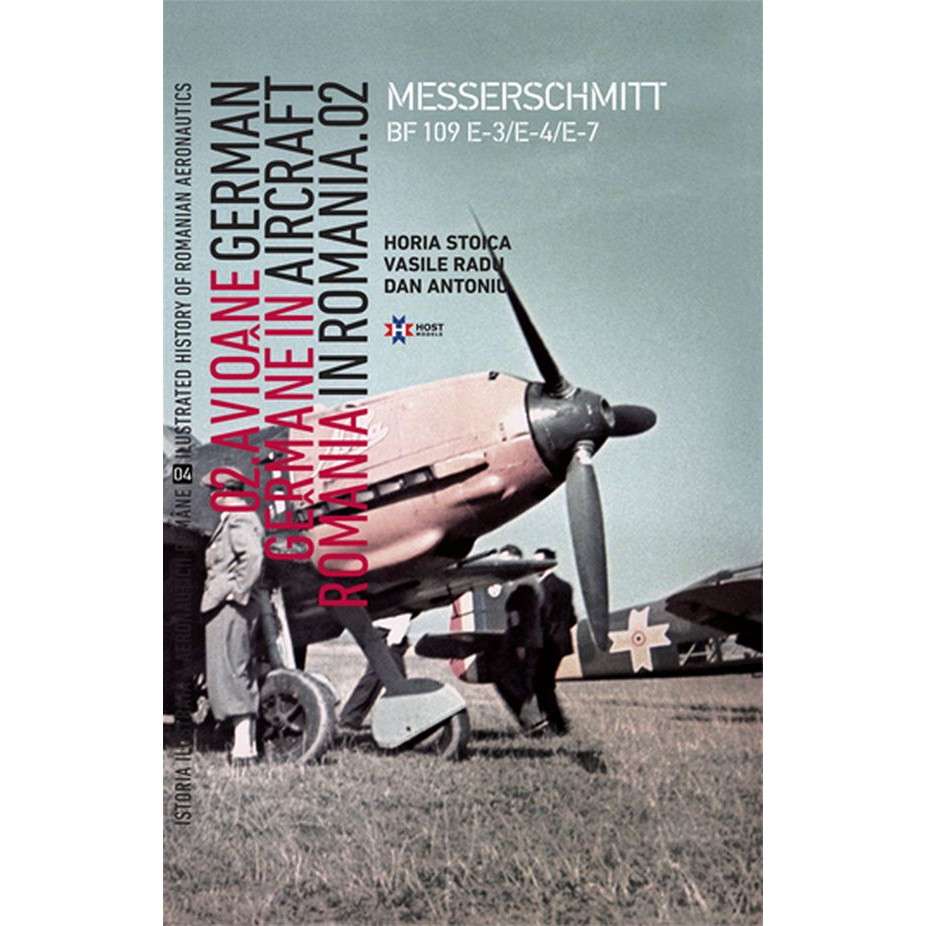 【新製品】ルーマニア空軍イラストレイテッド 04 ルーマニアのドイツ機 02 メッサーシュミット Bf109E-3/4/7