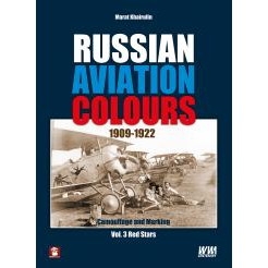 【新製品】64-7 Russian Aviation Colours 1909-1922. Volume 3 Red Stars